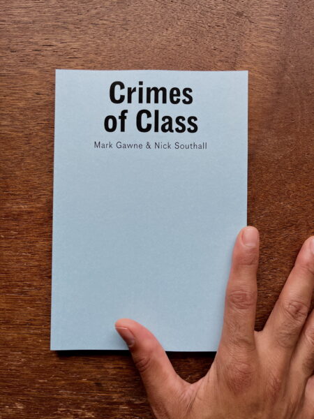 Crimes of Class